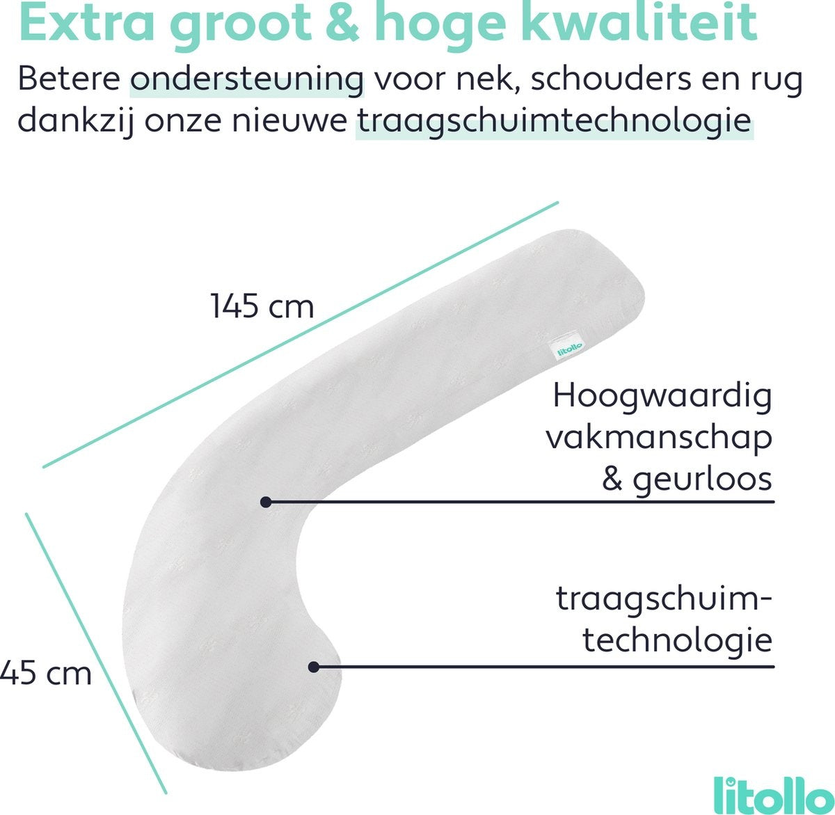 Litollo® Zwangerschapskussen (J-vorm) - Voedingskussen - Lichaamskussen - Body pillow - 145cm - Traagschuimvulling