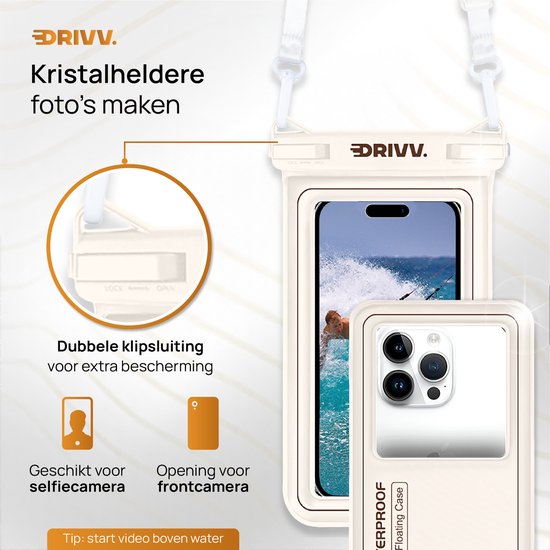 Drivv. Luxe Waterdicht Telefoonhoesje – Drijvend - Dubbele Klipsluiting - Telefoons tot 6.8 inch – Onderwater Hoesje Telefoon - Beige