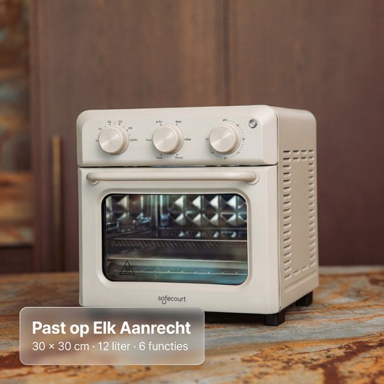 Safecourt 6-in-1 Airfyer oven - 100% PFAS-vrij - 6 programma’s - 80 tot 230 graden - Airfryer, bakken, roosteren, toasten, grillen & opwarmen - Beige