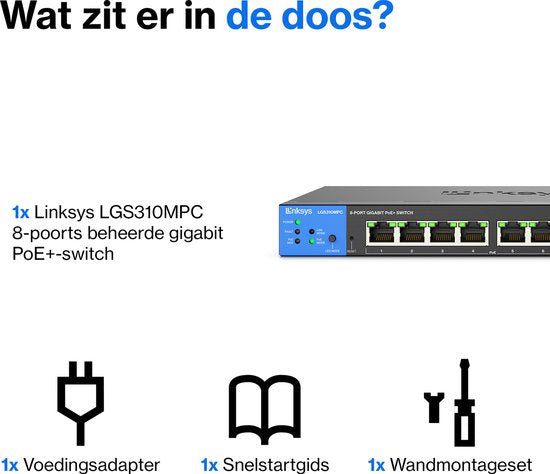 Linksys LGS310MPC - Netwerk Switch - Gigabit - Managed - 8 Poorten - PoE+ - Zwart