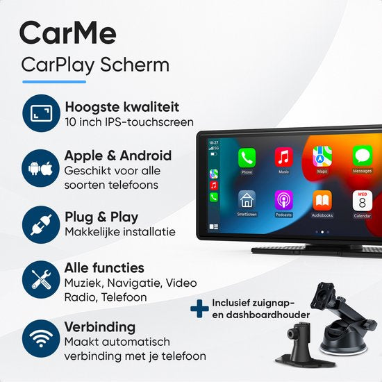 CarMe CarPlay Scherm 10 Inch - Apple CarPlay & Android Auto (Draadloos) - Touchscreen - Navigatiesysteem auto - Geschikt voor Apple CarPlay & Android Auto - Android Auto scherm